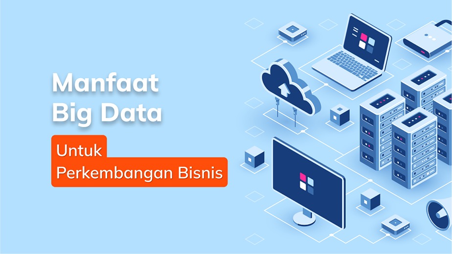 Manfaat Big Data Engineer Dalam Dunia Bisnis Digital Pilar Transformasi Dan Inovasi