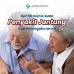 Waspada Sejak Dini Tanda Awal Penyakit Jantung Yang Perlu Diwaspadai